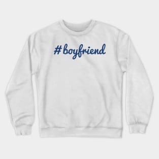 Boyfriend Crewneck Sweatshirt